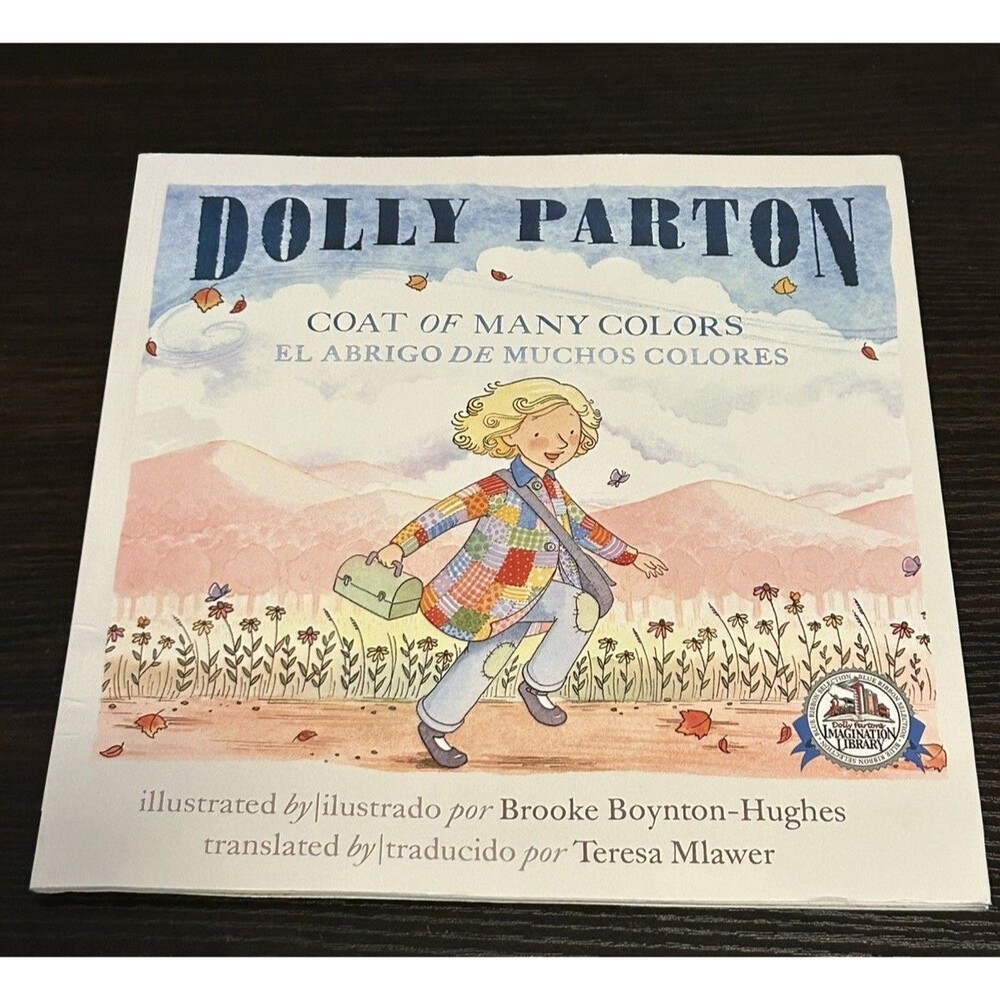 Vintage 2016 Dolly Parton Coat Of Many Colors Paperback Storybook Picture Book